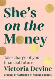 She's on the Money (Victoria Devine)
