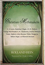 Christian Mythmakers (Rolland Hein)