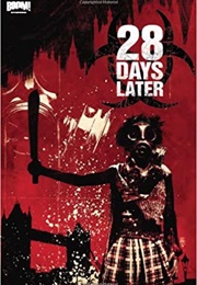 28 Days Later, Vol. 2: Bend in the Road (Michael Alan Nelson)