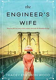 The Engineer's Wife (Tracey Enerson Wood)