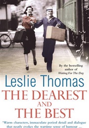 The Dearest and the Best (Leslie Thomas)