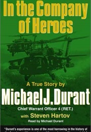 In the Company of Heroes (Michael Durant)
