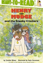 Henry and Mudge and the Sneaky Crackers (Cynthia Rylant)