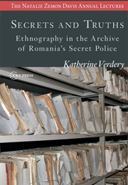 Secrets and Truths (Katherine Verdery)