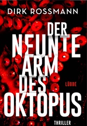 Der Neunte Arm Des Oktopus (Dirk Rossmann)