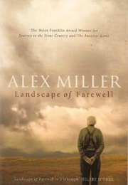 Landscape of Farewell (Alex Miller)
