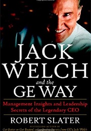 Jack Welch & the G.E. Way (Robert Slater)