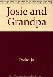 Josie and Grandpa (Jo Darke)