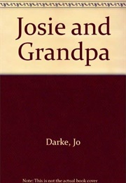 Josie and Grandpa (Jo Darke)