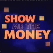Show Me the Money (Channel 4)