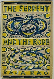 The Serpent and the Rope (Raja Rao)