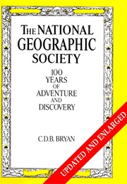 National Geographic Hundred Years of Adventure and Discovery (National Geographic)