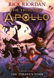 The Tyrant's Tomb (Rick Riordan)