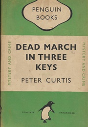 Dead March in Three Keys (Peter Curtis)