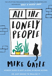 All the Lonely People (Mike Gayle)
