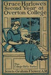Grace Harlowe's Second Year at Overton College (Jessie Graham Flower)