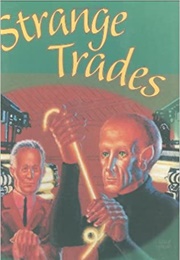 Strange Trades (Paul Di Filippo)