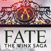 Fate: The Winx Saga