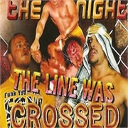 ECW the Night the Line Was Crossed (1994)