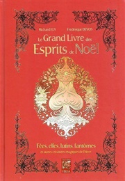 Le Grand Livre Des Esprits De Noël (Richard Ely)
