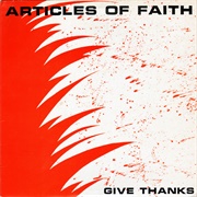 Articles of Faith - Give Thanks