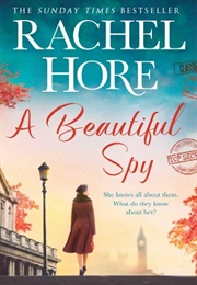 A Beautiful Spy (Rachel Hore)