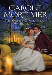The Duke&#39;s Cinderella Bride (Carole Mortimer)