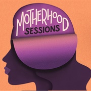 Motherhood Sessions