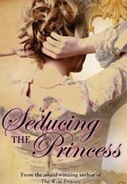 Seducing the Princess (Mary Hart Perry)