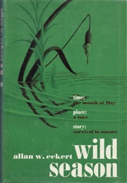 Wild Season (Allan W Eckert)