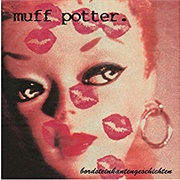 Bordsteinkantengeschichten - Muff Potter (2000)
