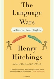Language Wars (Henry Hitchings)