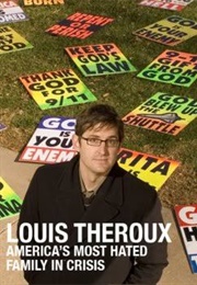 Louis Theroux: America's Most Hated Family in Crisis (2011)