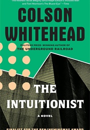 The Intuitionist (Colson Whitehead)