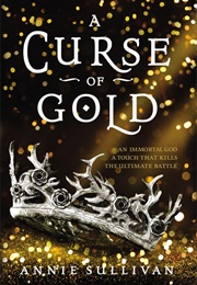 A Curse of Gold (Annie Sullivan)