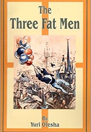 The Three Fat Men (Yury Olesha)