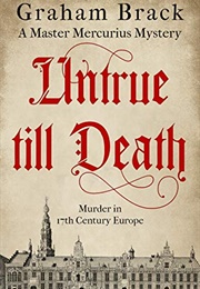 Untrue Till Death (Graham Brack)