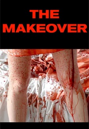 The Makeover (2014)