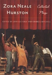Zora Neale Hurston: Collected Plays (Zora Neale Hurston)