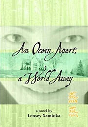 An Ocean Apart, a World Away (Lensey Namioka)