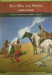 Red Men and White (Owen Wister)