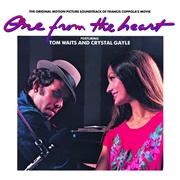 One From the Heart (Tom Waits &amp; Crystal Gayle, 1982)