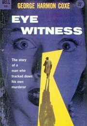 Eye Witness (George Harmon Coxe)