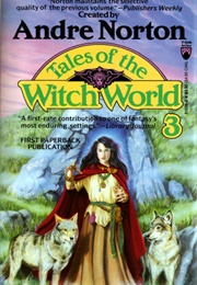 Tales of the Witch World 3 (Andre Norton)