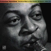 Coleman Hawkins - Rainbow Mist