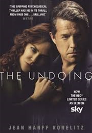 The Undoing (Jean Hanff Korelitz)