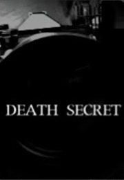 Death Secret (2006)