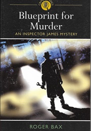 Blueprint for Murder (Roger Bax)