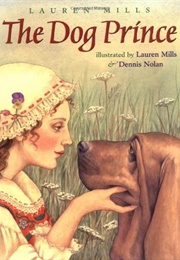The Dog Pringe (Mills, Lauren A.)