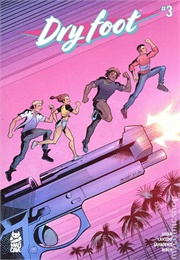 Dry Foot (Jarred Lujan)